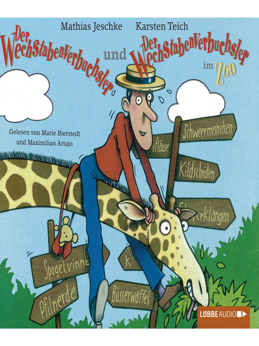 Title details for Der Wechstabenverbuchsler + Der Wechstabenverbuchsler im Zoo by Mathias Jeschke - Available